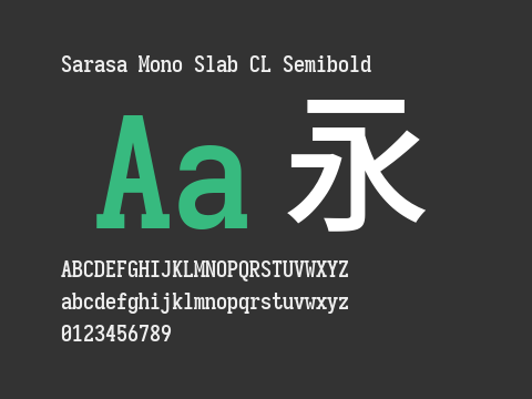 Sarasa Mono Slab CL Semibold