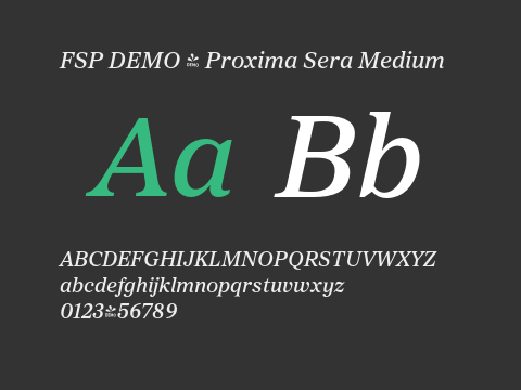 FSP DEMO - Proxima Sera Medium