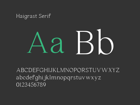 Haigrast Serif