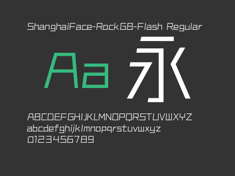 ShanghaiFace-RockGB-Flash Regular