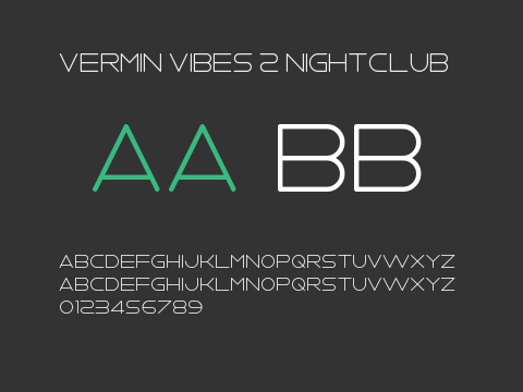 Vermin Vibes 2 Nightclub
