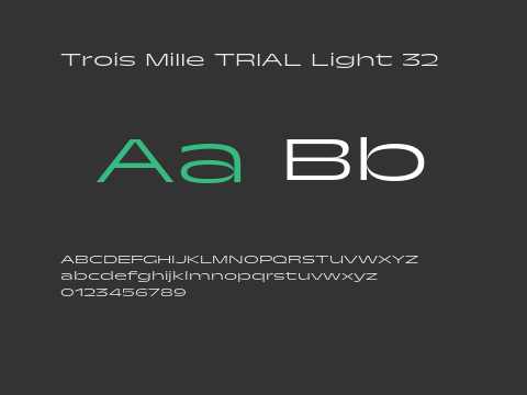 Trois Mille TRIAL Light 32