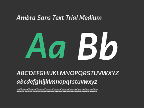 Ambra Sans Text Trial Medium