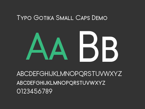 Typo Gotika Small Caps Demo