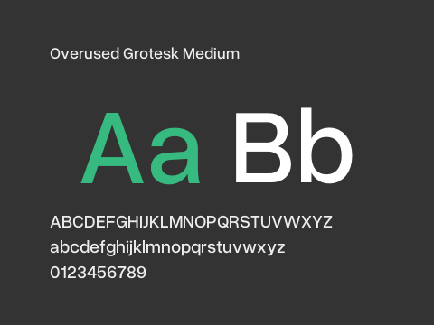 Overused Grotesk Medium