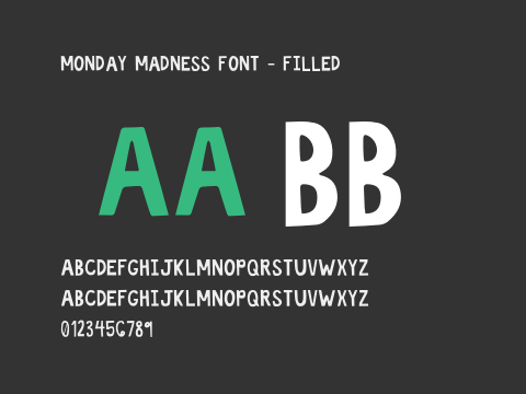 Monday Madness Font - Filled