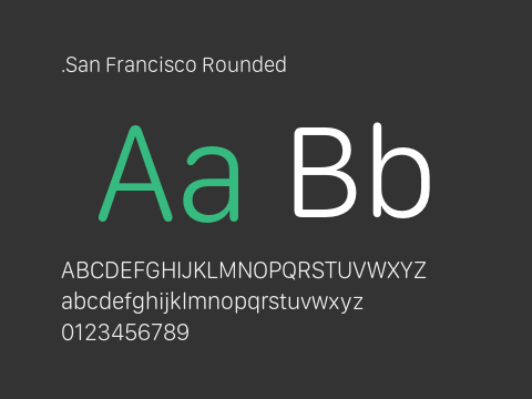 .San Francisco Rounded