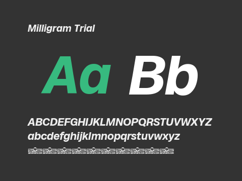 Milligram Trial