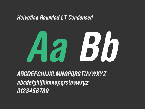 Helvetica Rounded LT Condensed