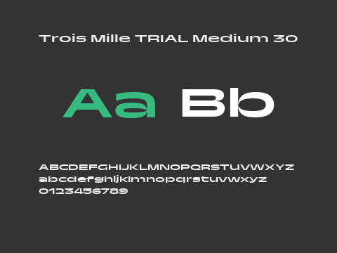 Trois Mille TRIAL Medium 30