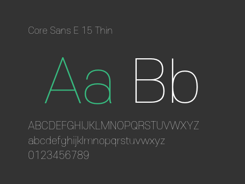 Core Sans E 15 Thin