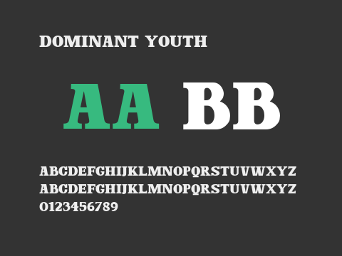 Dominant Youth