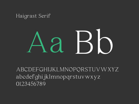 Haigrast Serif