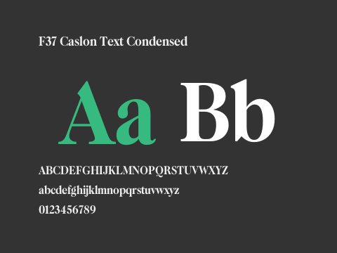 F37 Caslon Text Condensed