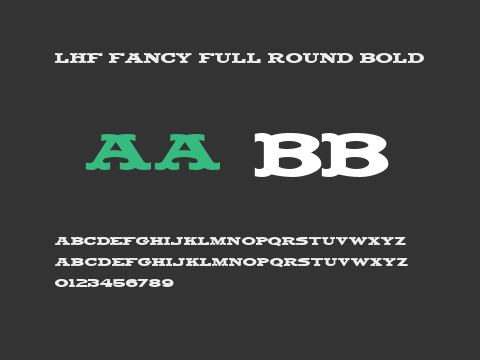 LHF Fancy Full Round BOLD