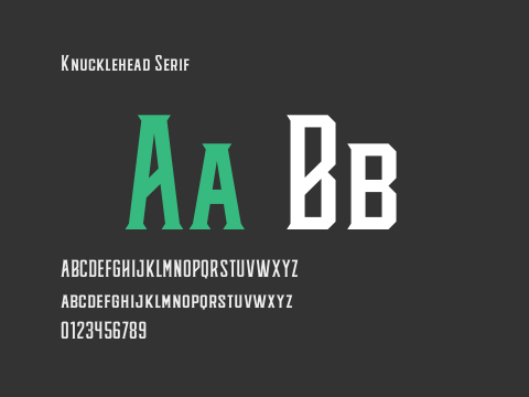 Knucklehead Serif