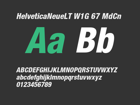 HelveticaNeueLT W1G 67 MdCn