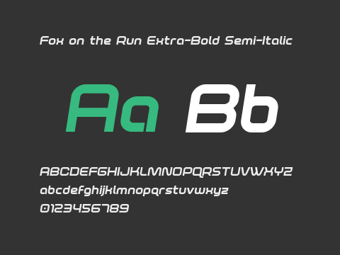 Fox on the Run Extra-Bold Semi-Italic