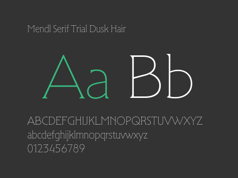 Mendl Serif Trial Dusk Hair