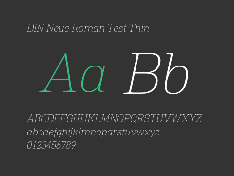 DIN Neue Roman Test Thin