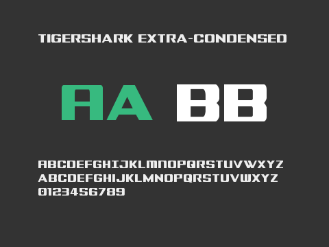 Tigershark Extra-Condensed