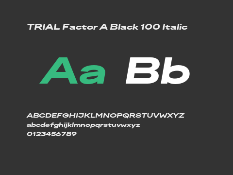 TRIAL Factor A Black 100 Italic