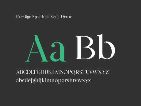 Prestige Signature Serif  Demo