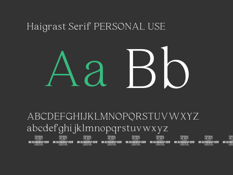 Haigrast Serif PERSONAL USE