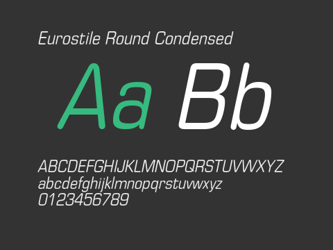 Eurostile Round Condensed