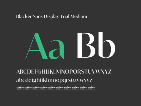 Blacker Sans Display Trial Medium