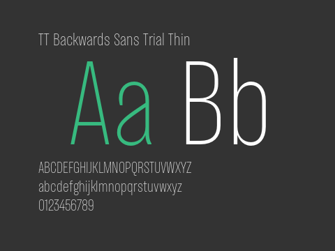 TT Backwards Sans Trial Thin