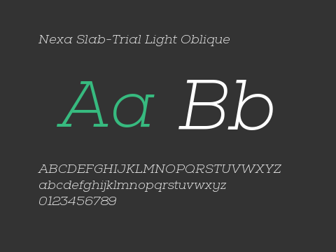 Nexa Slab-Trial Light Oblique