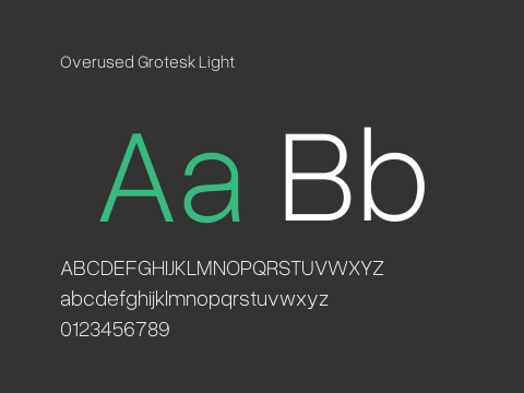 Overused Grotesk Light