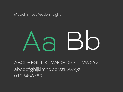 Moucha Test Modern Light