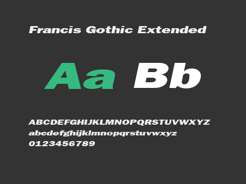 Francis Gothic Extended