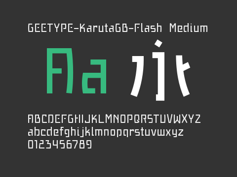 GEETYPE-KarutaGB-Flash Medium