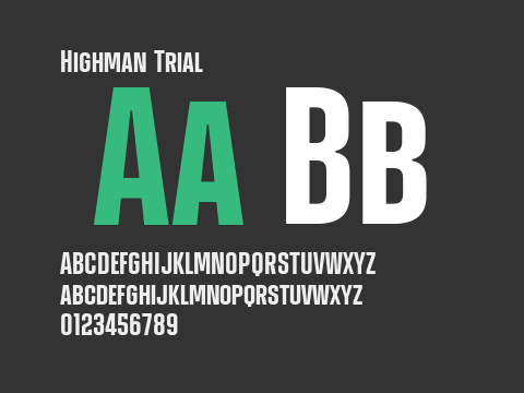 Highman Trial