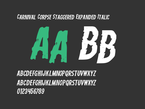 Carnival Corpse Staggered Expanded Italic