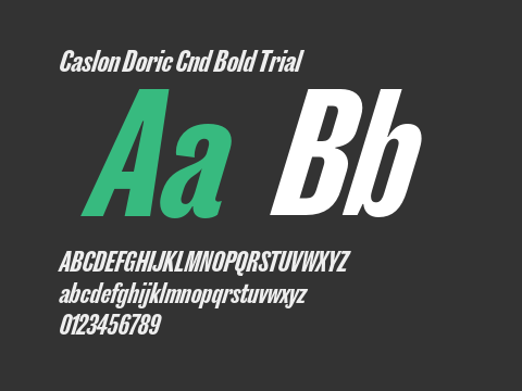 Caslon Doric Cnd Bold Trial