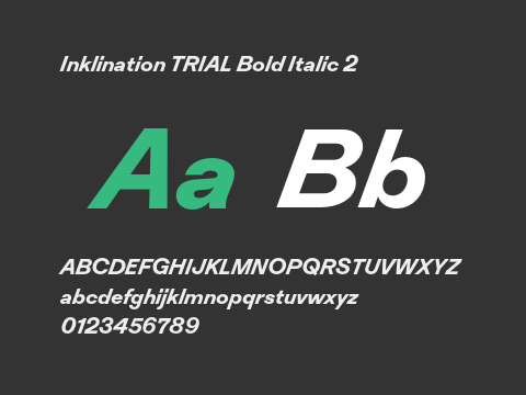 Inklination TRIAL Bold Italic 2