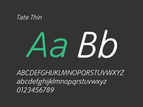 Tate Thin