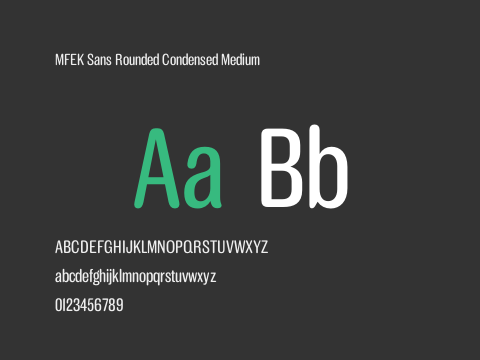 MFEK Sans Rounded Condensed Medium