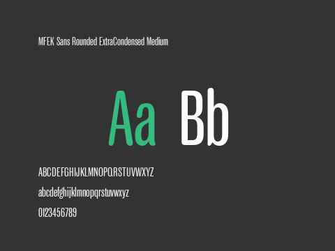 MFEK Sans Rounded ExtraCondensed Medium