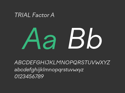 TRIAL Factor A