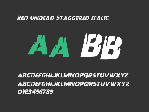 Red Undead Staggered Italic