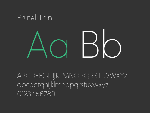 Brutel Thin