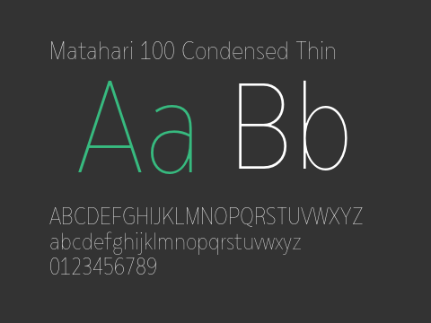 Matahari 100 Condensed Thin