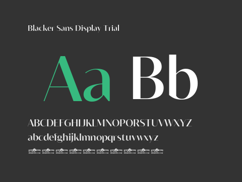 Blacker Sans Display Trial