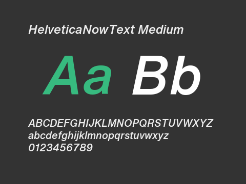 HelveticaNowText Medium