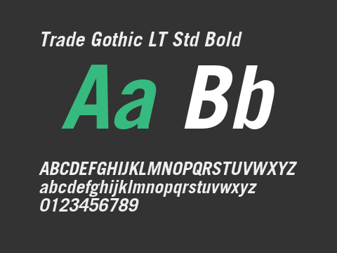 Trade Gothic LT Std Bold